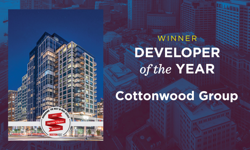 Developer of the Year Cottonwood Group Boston Agent Magazine